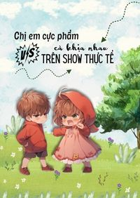Cặp Chị Em Cực Phẩm Nổi Tiếng Trong Show Thực Tế Bằng Cách Đấu Đá Nhau